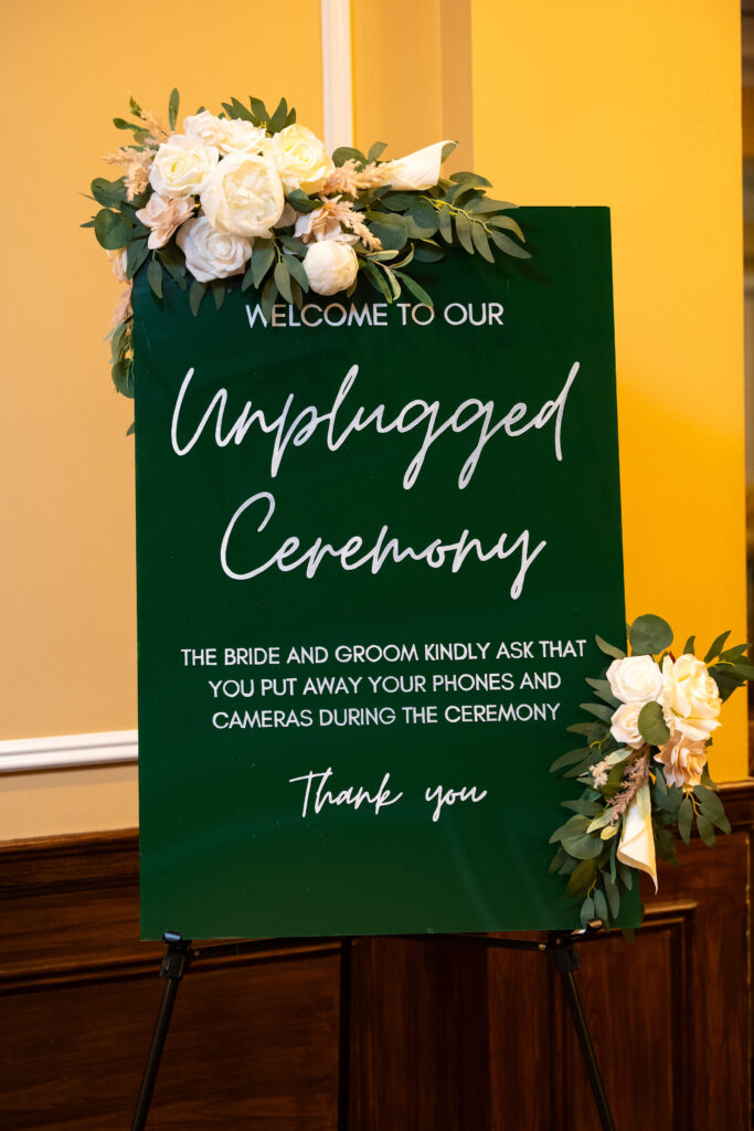 Green unplugged ceremony sign